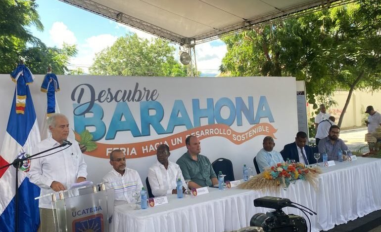 Photo of Inauguran formalmente la feria “Descubre Barahona”, el evento de mayor impacto de la región Suroeste
